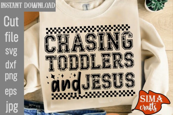 Christian Mom SVG PNG: Chasing Jesus T-Shirt Designs