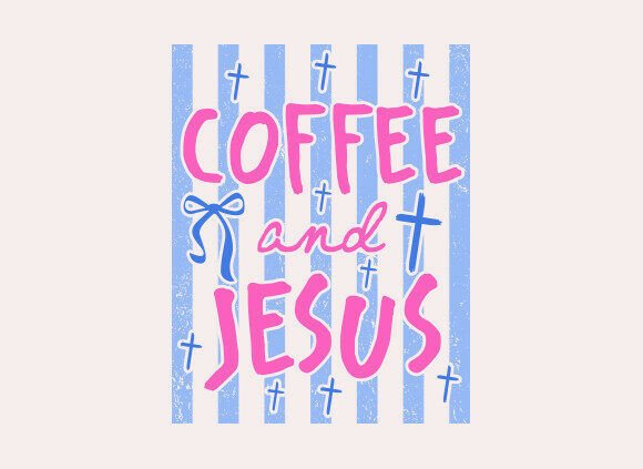 Coquette Coffee and Jesus SVG PNG Design