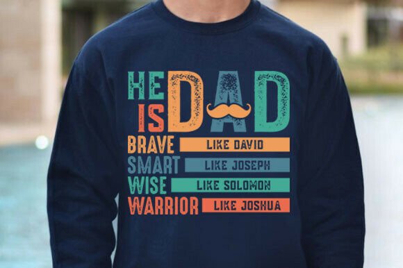 He is Dad Christian Father’s Day PNG T-Shirt Designs