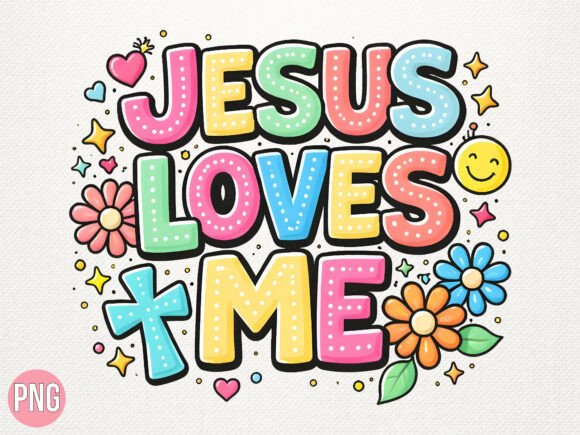 Jesus Loves Me Bubble Letter Quote PNG