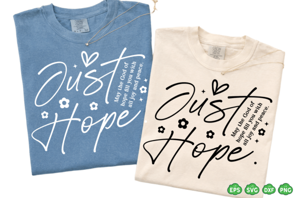 Just Hope SVG: Christian T-Shirt Designs