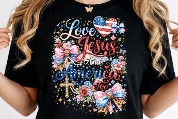 Love Jesus and America Too PNG — Coquette T-Shirt Designs
