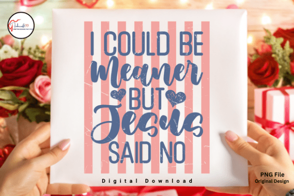 Religious Funny Christian Quote PNG for T-Shirt Designs